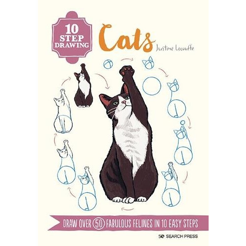 10 Step Drawing Cats by Justine Lecouffe Paperback Book