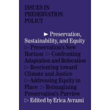 Preservation Sustainability and Equity by Erica Avrami Paperback Book