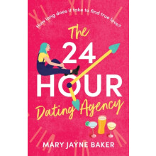 The 24 Hour Dating Agency by Mary Jayne Baker Paperback Book