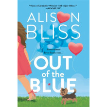 Out of the Blue by Alison Bliss Paperback Book