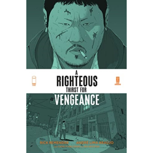 A Righteous Thirst For Vengeance Volume 1 by Rick Remender Paperback B