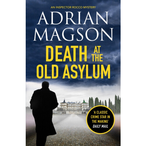 Death at the Old Asylum by Adrian Magson Paperback Book