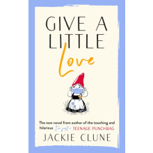 Give a Little Love by Jackie Clune Paperback Book