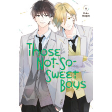 Those NotSoSweet Boys 6 by Yoko Nogiri Paperback Book