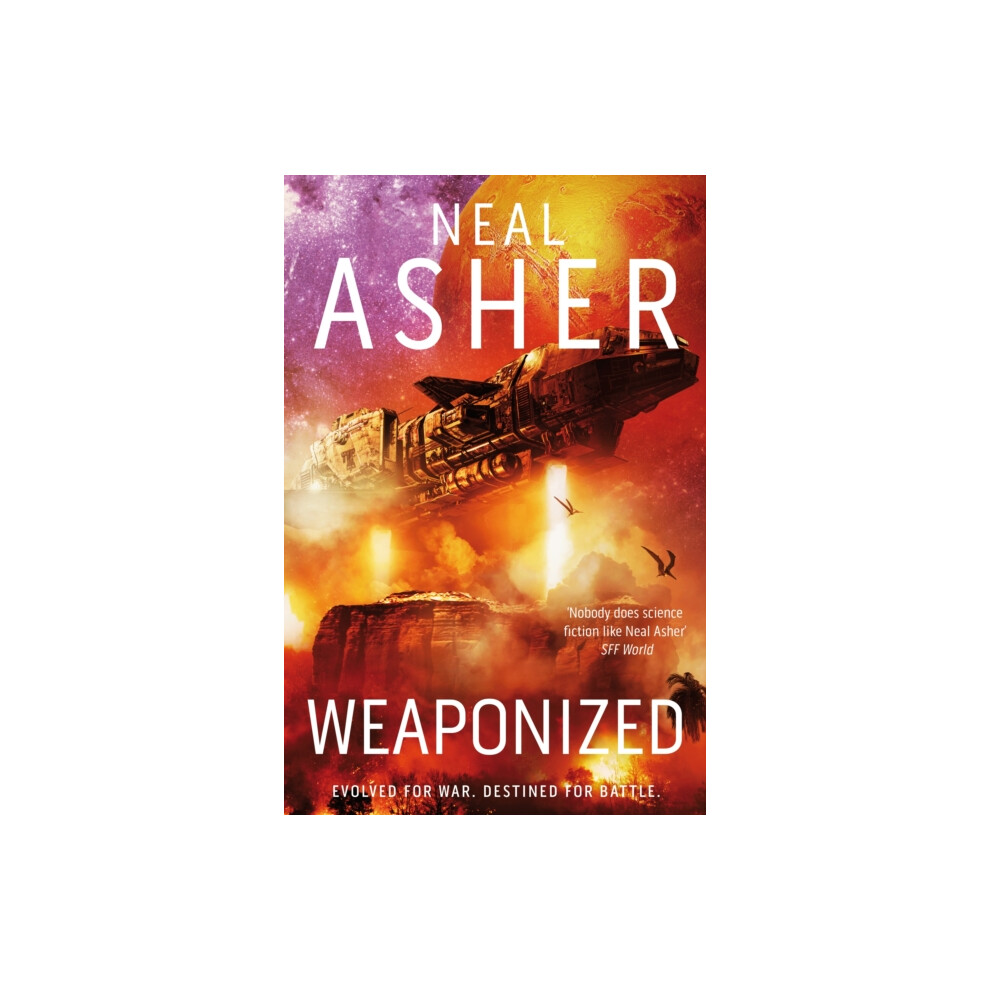 Weaponized by Neal Asher Hardcover Book