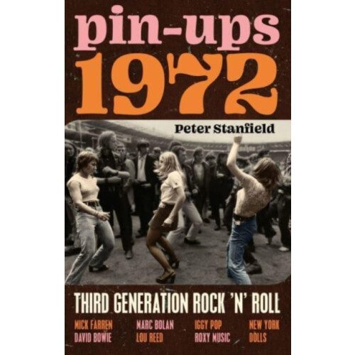 PinUps 1972 by Peter Stanfield Hardcover Book
