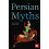 Persian Myths by Edited by J K Jackson Paperback Book 1