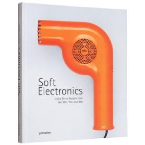 Soft Electronics by JARO GIELENS Hardcover Book