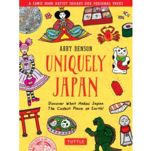 Uniquely Japan by Abby Denson Hardcover Book