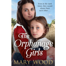 The Orphanage Girls by Mary Wood Paperback Book