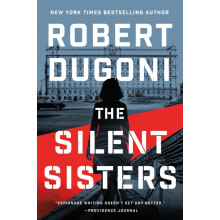 The Silent Sisters by Robert Dugoni Paperback Book