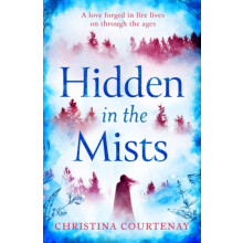 Hidden in the Mists by Christina Courtenay Paperback Book