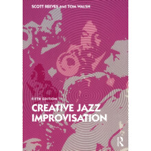 Creative Jazz Improvisation by Walsh Tom Jacobs School of Music Indian