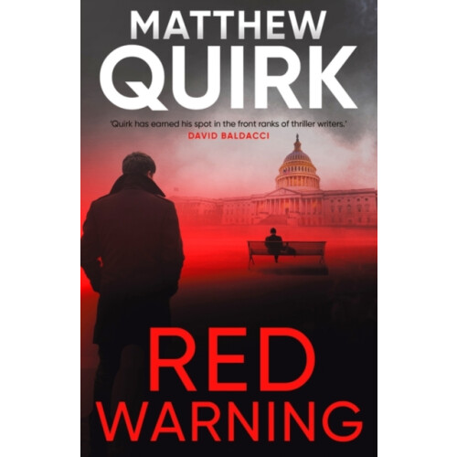 Red Warning by Matthew Quirk Hardcover Book