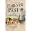 Forever Past by Marty Ambrose Hardcover Book 1