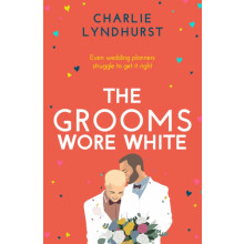 The Grooms Wore White by Charlie Lyndhurst Paperback Book