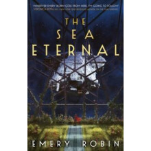 The Sea Eternal by Emery Robin Paperback Book