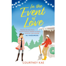 In the Event of Love by Courtney Kae Paperback Book