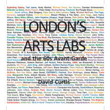 Londons Arts Labs and the 60s AvantGarde by David Curtis Paperback Boo