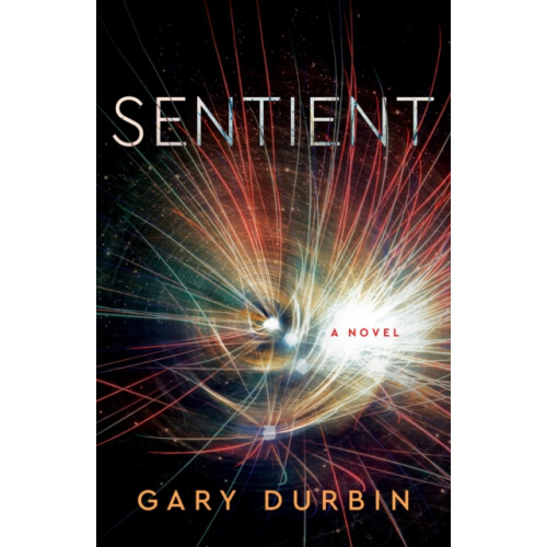 Sentient by Gary Durbin Paperback Book
