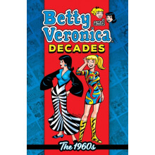 Betty amp Veronica Decades The 1960s by Archie Superstars Paperback Bo - Book