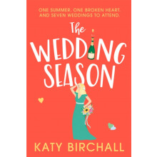 The Wedding Season by Katy Birchall Paperback Book