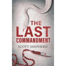 The Last Commandment by Scott Shepherd Paperback Book