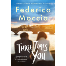 Three Times You by Federico Moccia Paperback Book