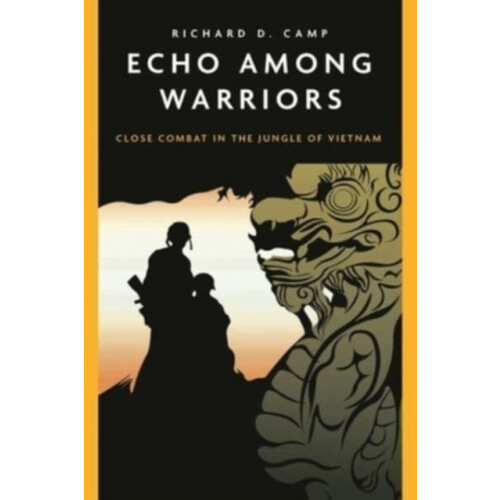 Echo Among Warriors by Richard Camp Paperback Book