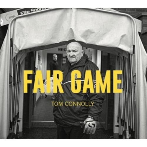 Fair Game by Tom Connolly Hardcover Book