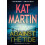 Against the Tide by Kat Martin Paperback Book 1