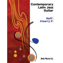 Contemporary Latin Jazz Guitar by Neff Irizarry Other Book