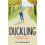 Duckling by Eve Ainsworth Paperback Book 1