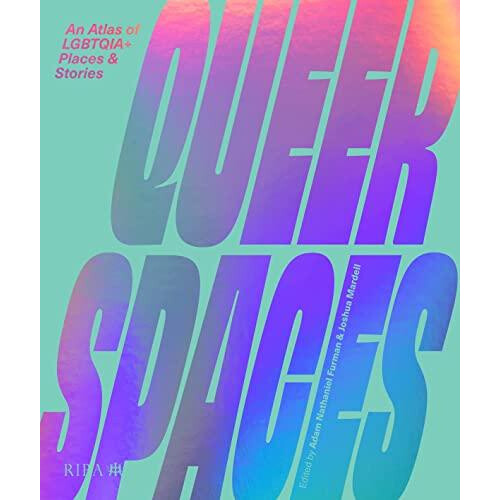 Queer Spaces Hardcover Book