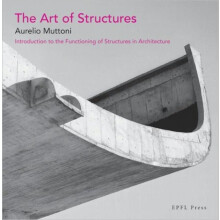 The Art of Structures by Aurelio Muttoni Paperback Book