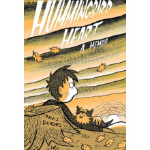 Hummingbird Heart by Travis Dandro Paperback Book