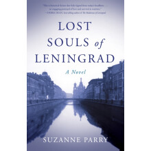 Lost Souls of Leningrad by Suzanne Parry Paperback Book