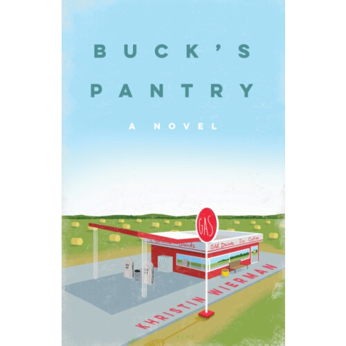 Bucks Pantry by Khristin Wierman Paperback Book