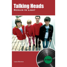 Talking Heads Remain In Light by Laura Shenton Paperback Book