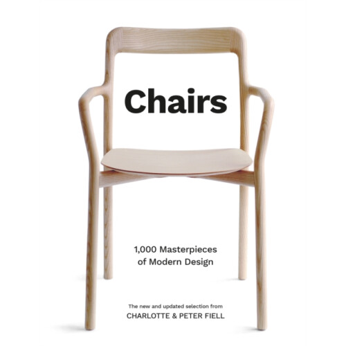 Chairs by Peter Fiell Hardcover Book