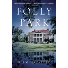Folly Park by Heidi Hackford Paperback Book