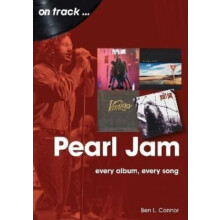 Pearl Jam On Track by Ben L. Connor Paperback Book