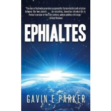 Ephialtes by Gavin E Parker Paperback Book