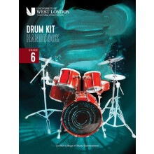 London College of Music Drum Kit Handbook 2022 Grade 6 by London Colle