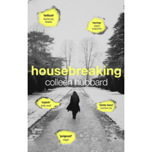 Housebreaking by Colleen Hubbard Paperback Book