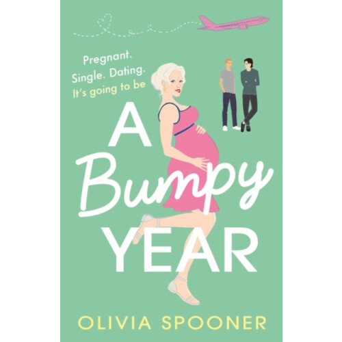 A Bumpy Year by Olivia Spooner Paperback Book