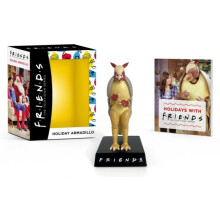 Friends Holiday Armadillo by Warner Bros. Consumer Products Other Book
