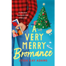 A Very Merry Bromance by Lyssa Kay Adams Paperback Book