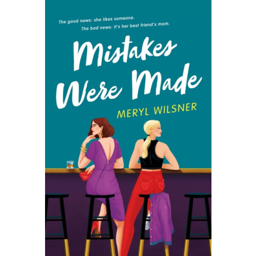 Mistakes Were Made by Meryl Wilsner Paperback Book