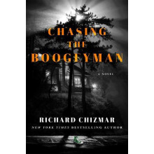Chasing the Boogeyman by Richard Chizmar Paperback Book